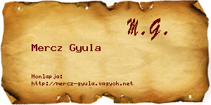 Mercz Gyula névjegykártya